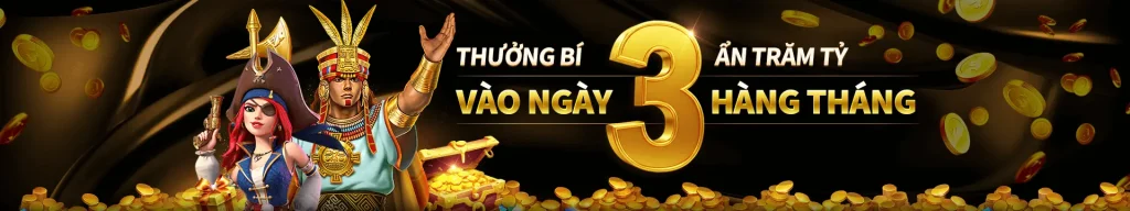 thưởng tiền vào ngày 3 hàng tháng